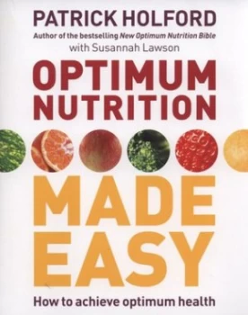 Image of Optimum Nutrition Made Easy by Patrick Holford Paperback