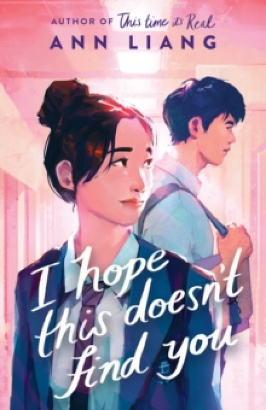 Image of I Hope This Doesn't Find You. Paperback. By Ann Liang Books