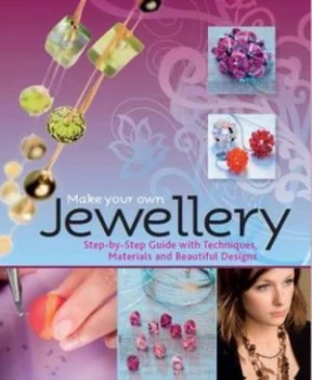 Image of Make Your Own Jewellery by Christa Nlling Hardback