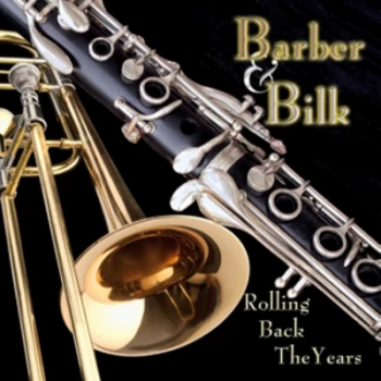 Image of Rolling Back the Years by Barber & Bilk CD Album
