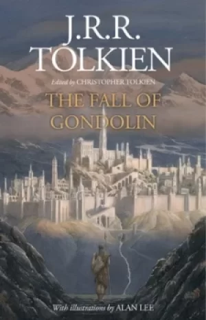 Image of The fall of Gondolin by J. R. R. Tolkien