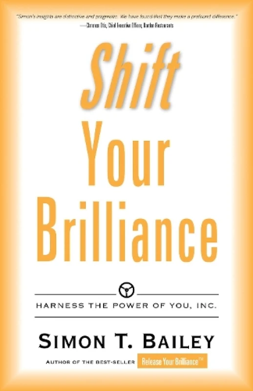 Image of Shift Your Brilliance by Simon T. Bailey Paperback