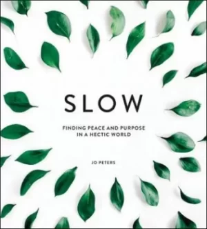 Image of Slow by Jo Peters
