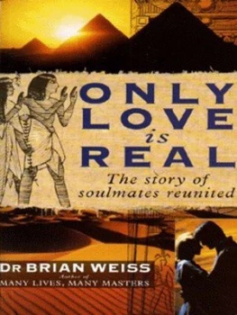 Image of Only Love Is Real by Brian Weiss Paperback