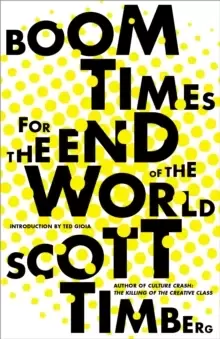Image of Boom Times for the End of the World