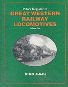 Image of Petos Register of Great Western Locomotives Paperback
