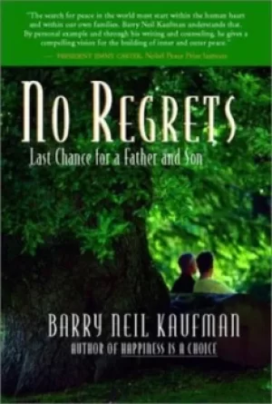 Image of No regrets by Barry Neil Kaufman
