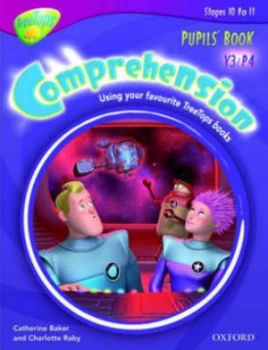 Image of Oxford Reading Tree Y3/p4 Treetops Comprehension Pupils Book by Catherine Baker Book