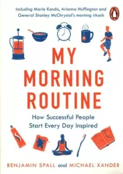 Image of My morning routine by Benjamin Spall