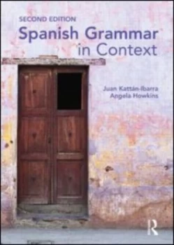 Image of Spanish Grammar in Context by Juan Kattan Ibarra Paperback