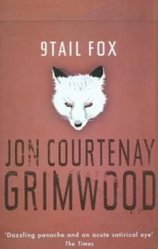 Image of 9tail Fox by Jon Courtenay Grimwood Hardback