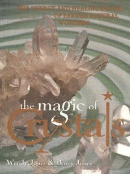 Image of The Magic of Crystals by Wendy Jones and Barry Jones Book