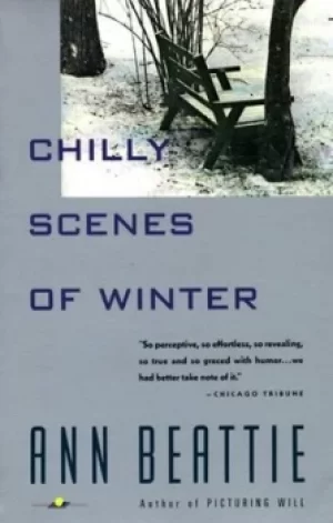 Image of Chilly scenes of winter by Ann Beattie
