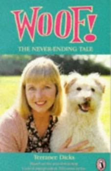 Image of Woof the Never-Ending Tale by Terrance Dicks and Allan Ahlberg Paperback