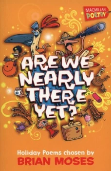 Image of Are We Nearly There Yet by Brian Moses Book