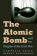 Image of atomic bomb and the origins of the cold war