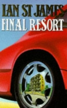 Image of Final Resort by Ian St. James Paperback