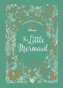 Image of The Little Mermaid (Disney Animated Classics) : A deluxe gift book of the classic film - collect them all!