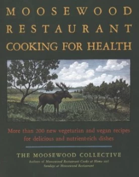 Image of Moosewood Restaurant Cooking for Health by Moosewood Collective Book