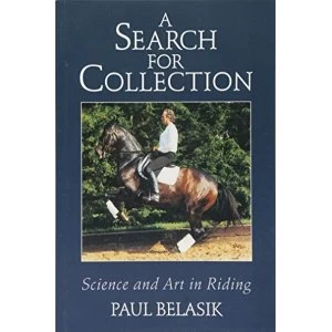 Image of A Search for Collection Science and Art in Riding Paperback / softback 2018