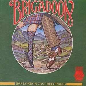 image of Brigadoon 1988 LONDON CAST RECORDING by 1988 London Cast Recording CD Album