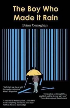 Image of The Boy Who Made It Rain by Brian Conaghan Book