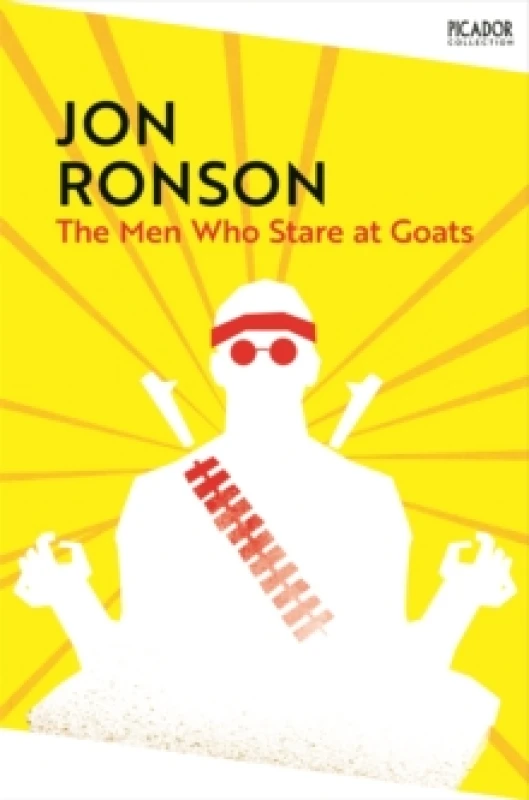 Image of The Men Who Stare at Goats. Paperback. By Jon Ronson Books
