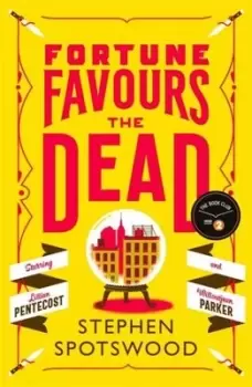 Image of Fortune favours the dead by Stephen Spotswood