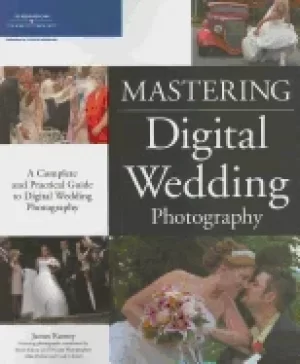 Image of mastering digital wedding photography