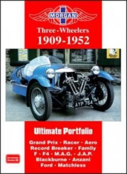 Image of Morgan Three-Wheelers 1909-1952 Ultimate Portfolio by R Clarke Paperback