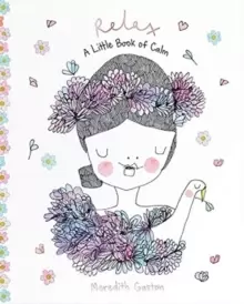 Image of Relax : A Little Book of Calm