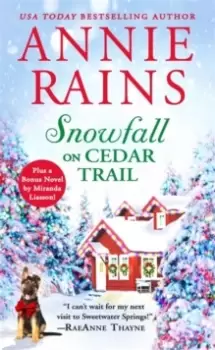Image of Snowfall on Cedar Trail : Two full books for the price of one