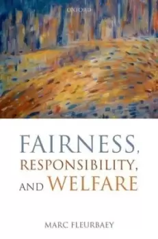 Image of Fairness responsibility and welfare by Marc Fleurbaey