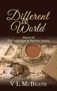 Image of different world part 5 of the ambition and destiny series