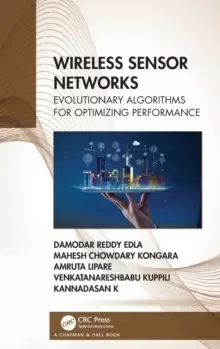 Image of Wireless Sensor Networks : Evolutionary Algorithms for Optimizing Performance