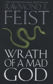 Image of Wrath of a Mad God by Raymond Feist Hardback
