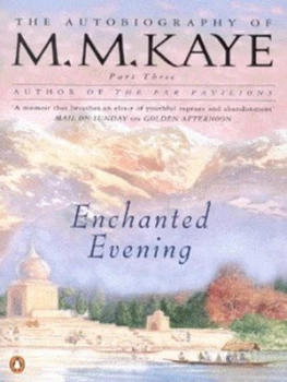 Image of Enchanted Evening by M M Kaye Paperback