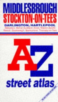 Image of A. to Z. Street Atlas of Middlesbrough and Stockton-on-Tees by Geographers A-Z Map Company Book