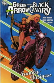 Image of Green Arrow/black Canary by Judd Winick Paperback