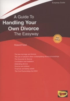 Image of A Guide to Handling Your Own Divorce the Easyway by Roland Freed Book