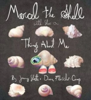 Image of Marcel the Shell with Shoes on by Jenny Slate Hardback