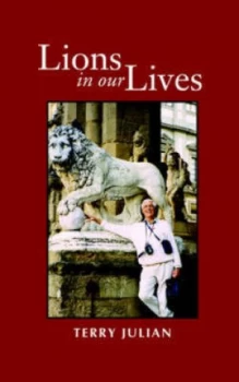 Image of Lions in Our Lives by Terry Julian Paperback