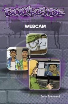 Image of Dockside Webcam stage 1 Book 13 by John Townsend Paperback