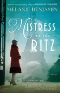 Image of mistress of the ritz a novel