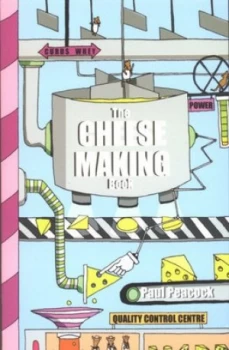 Image of The Cheese Making Book by Paul Peacock Paperback