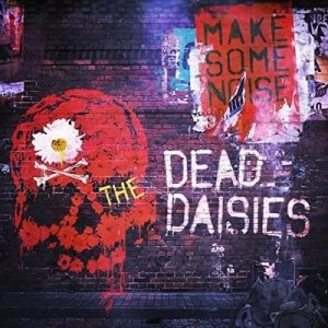 Image of Make Some Noise by The Dead Daisies CD Album