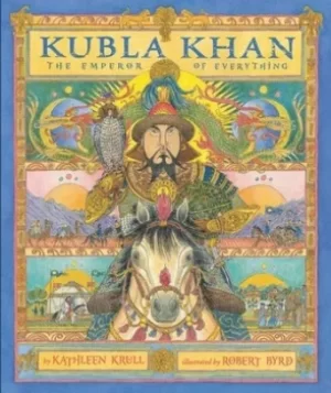Image of Kubla Khan by Kathleen Krull