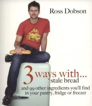 Image of 3 Ways with - by Ross Dobson Paperback
