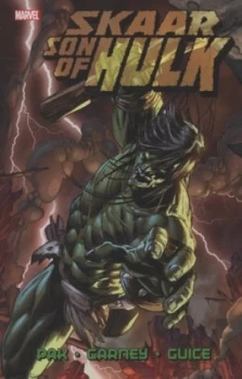 Image of Skaar by Greg Pak Book