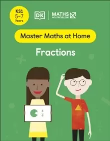 Image of Maths - No Problem! Fractions, Ages 5-7 (Key Stage 1)
